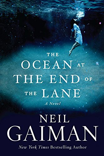 Neil Gaiman: The Ocean at the End of the Lane (Paperback, William Morrow)