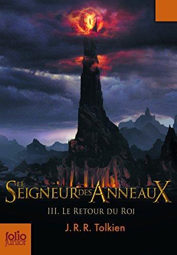 J.R.R. Tolkien, J.R.R. Tolkien: Le Retour du roi (French language, 2007)