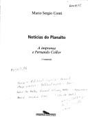 Mario Sergio Conti: Notícias do Planalto (Portuguese language, 1999, Companhia das Letras)