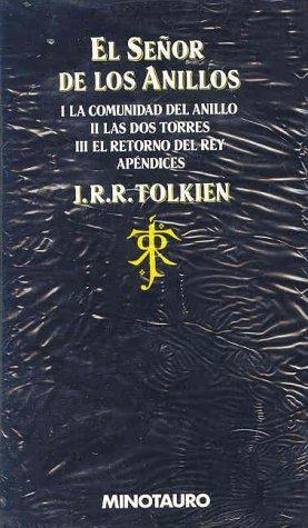 J.R.R. Tolkien, J.R.R. Tolkien: El Señor de los Anillos (Spanish language, 2001, Ediciones Minotauro)