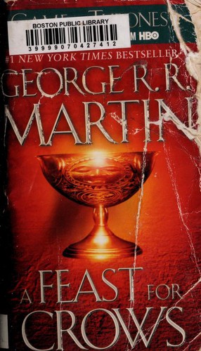 George R. R. Martin: A Feast for Crows (A Song of Ice and Fire) (Paperback, 2006, Spectra)