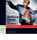 Anthony Kiedis, Larry "Ratso" Sloman: Scar Tissue