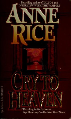 Anne Rice: Cry to Heaven (Paperback, 1995, Ballantine Books)