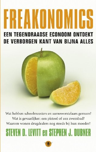 Steven D. Levitt, Stephen J. Dubner, Andrea Montero Cusset: Freakonomics (Paperback)