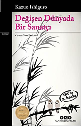 Kazuo Ishiguro: Değişen Dünyada Bir Sanatçı (Paperback, Turkish language, Yapı Kredi Yayınları)