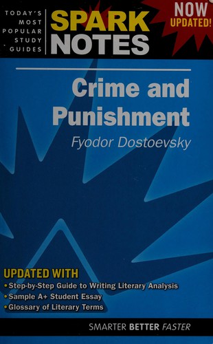 Fyodor Dostoevsky: Crime and punishment (2007, Spark Pub., Spark Publishing)