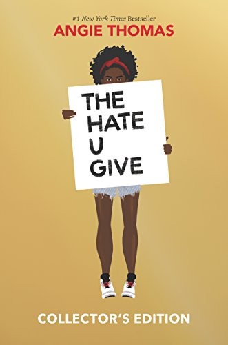 Angie Thomas: The Hate U Give Collector's Edition (Hardcover, Balzer + Bray)