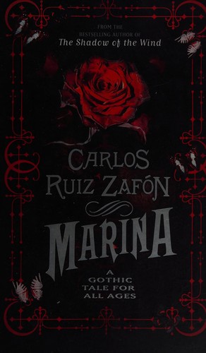 Carlos Ruiz Zafón: Marina (2013, Weidenfeld & Nicolson, Orion Publishing Group, Limited)