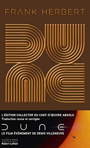 Frank Herbert, Gérard Klein, Michel Demuth, Denis Villeneuve, Pierre Bordage: Dune (Hardcover, French language, ROBERT LAFFONT)