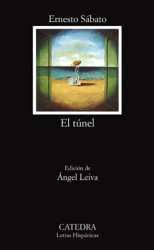 Ernesto Sábato.G: El túnel (Spanish language, 2003)