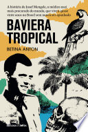 Betina Anton: Baviera Tropical (Paperback, Português language, Todavia)