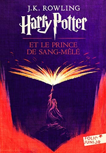 J. K. Rowling: Harry Potter Et Le Prince De Sang-mêlé (Paperback, French language, Gallimard)