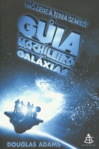 Douglas Adams, Douglas Adams: Guia do Mochileiro das Galáxias, O - Vol. 1 (Portuguese language, 2004)