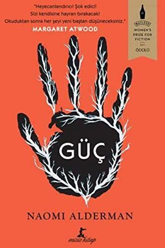 Naomi Alderman: Güç (Hardcover, 2017, Misis Kitap)