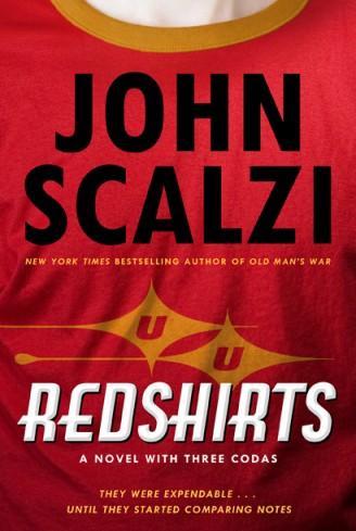 John Scalzi: Redshirts (2012, Tor)