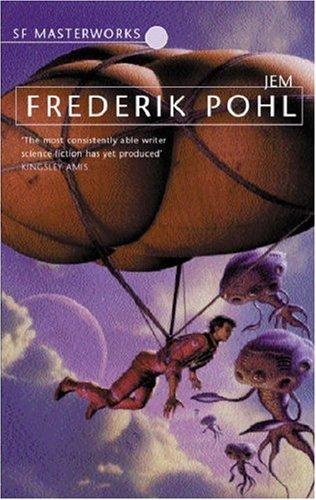 Frederik Pohl: Jem (Paperback, 2001, Gollancz, Orion Publishing Group, Limited)