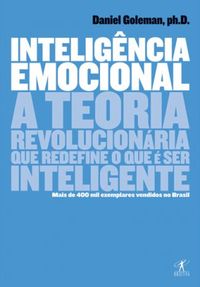 Daniel Goleman: Inteligência Emocional (Paperback, Português language, 1996, Objetiva)