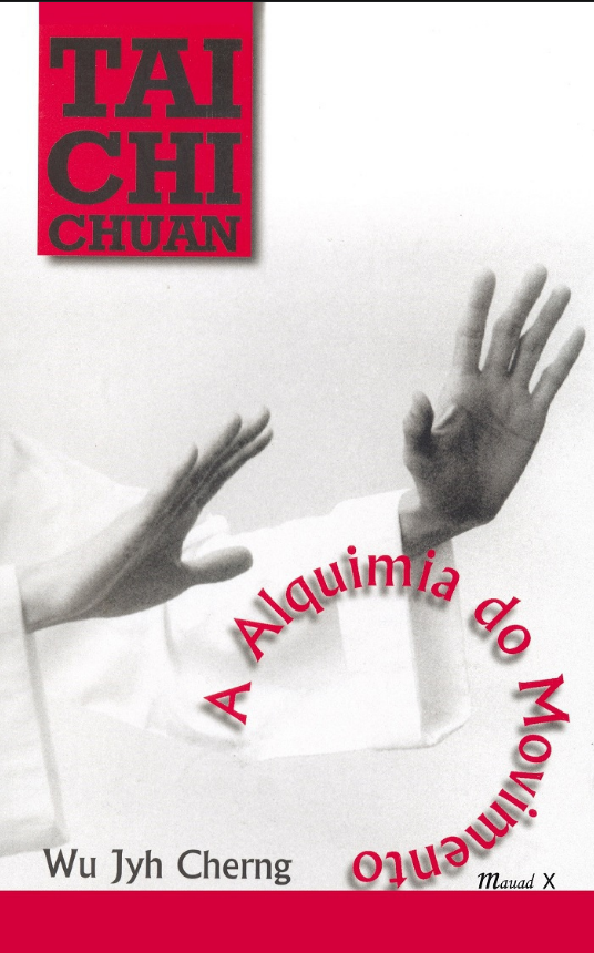 Wu Jyh Cherng: Tai Chi Chuan (EBook, Português language, Mauad)