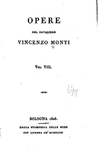 Homer, Vincenzo Monti , Francesco Cassi: Opere (Italian language, 1828, Dalla stamperia delle muse)