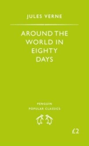 Jules Verne: Around the world in eighty days (1994, Penguin, Penguin Books, Limited (UK))