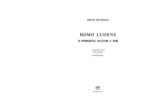 Johan Huizinga: Homo ludens (Croatian language, 1992, Naprijed)