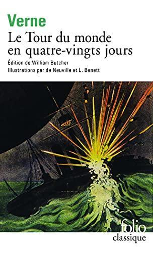 Jules Verne: Le Tour du monde en quatre-vingts jours (French language)