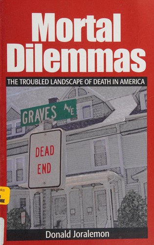 Donald Joralemon: Mortal Dilemmas (2016, Taylor & Francis Group)