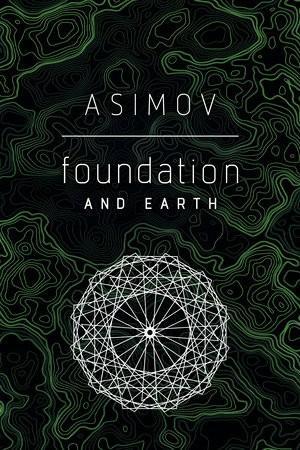 Isaac Asimov, invalid author: Foundation and Earth (2020)