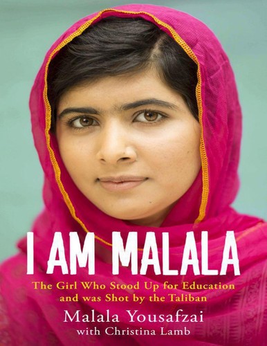 Malala Yousafzai, Christina Lamb, Malala Yousafzai, Malala Yousafazi: I am Malala (2013, The Orion Publishing Group Ltd, Weidenfeld & Nicolson, Orion Publishing Group, Limited)