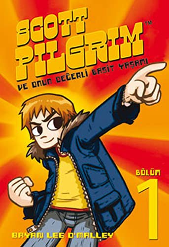 Bryan Lee O'Malley: Scott PIlgrIm Ve Onun Degerli Basit YasamI Bölüm 1 (Paperback, 2011, Pegasus)