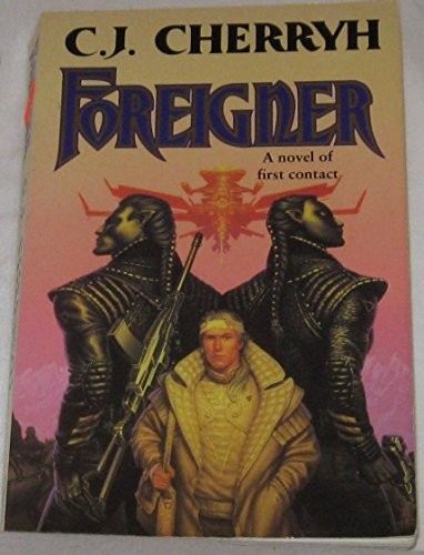 C.J. Cherryh: Foreigner (1994, Legend paperbacks, Legend / Arrow)