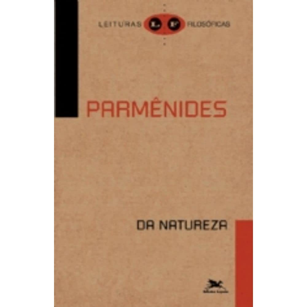 Eleates Parmenides: Da natureza (Paperback, Português language, Edições Loyola)