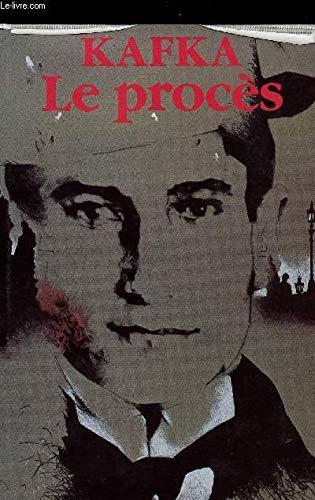 Scott Brick, Franz Kafka, Edibooks, Andrea Gouveia, Edibook, Maisha Books, José Rafael Hernández Arias, juan bravo, David Wyllie, Mike Mitchell: Le Procès (French language, 1984)