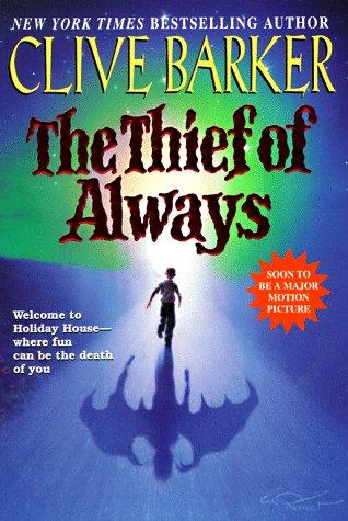 Clive Barker: The Thief of Always (1997, Harpercollins (Mm))