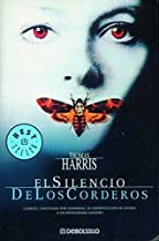 Thomas Harris: El Silencio de Los Corderos (Paperback, 2019, Debolsillo)