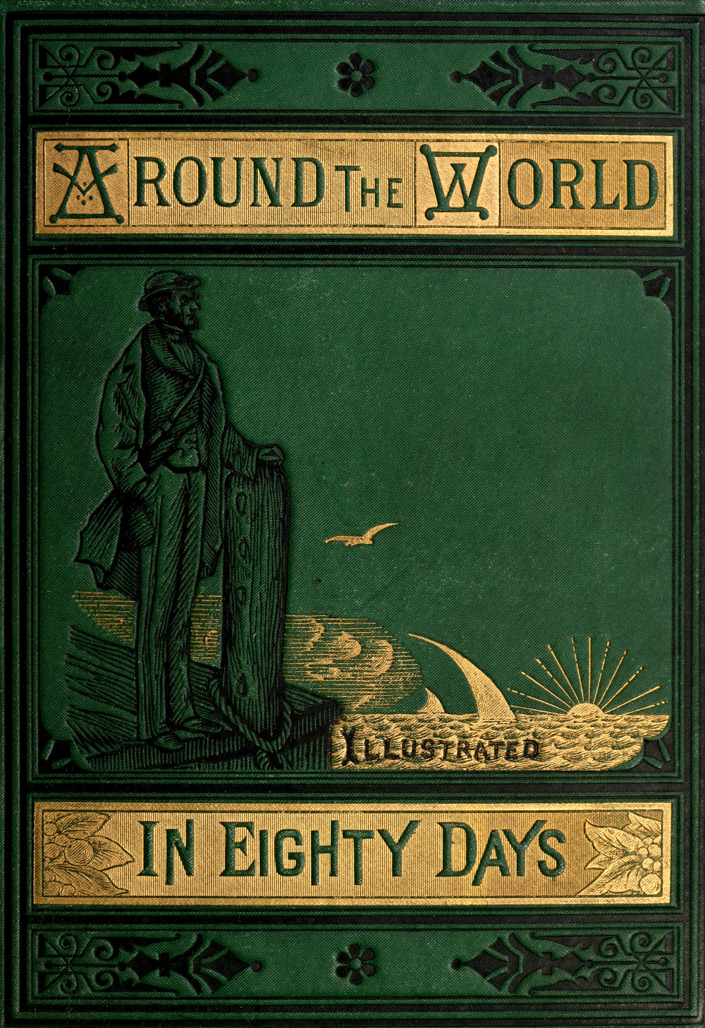 Jules Verne: Around the World in Eighty Days (1873, James R. Osgood and Company)