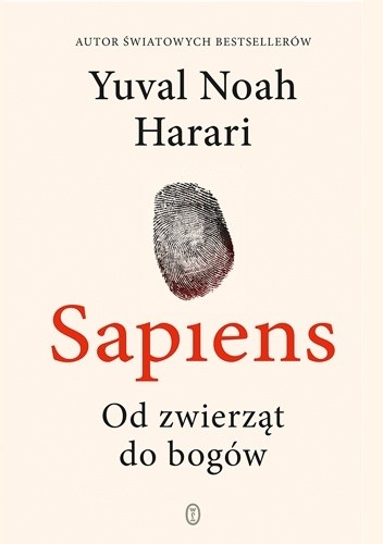 Yuval Noah Harari, Giuseppe Bernardi, David Vandermeulen, Daniel Casanave: Sapiens (Polish language, 2017, Wydawnictwo Naukowe PWN, Dom Wydawniczy PWN)