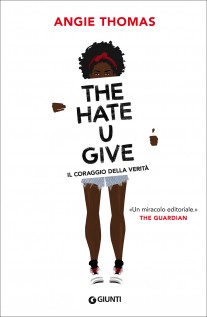 Angie Thomas: The Hate U Give (EBook, Italian language, Giunti)