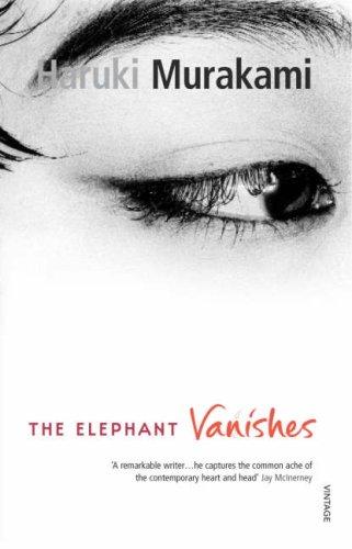 Haruki Murakami: The Elephant Vanishes (Paperback, Vintage)