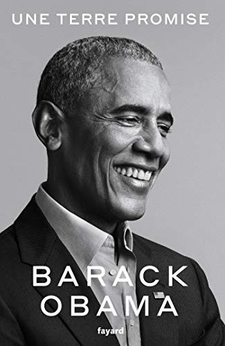 Barack Obama: Une terre promise (Paperback, 2020, FAYARD)