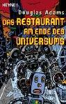 Douglas Adams: Das Restaurant am Ende des Universums (Paperback, deutsch language, 1998, Heyne Verlag)