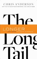 Chris Anderson, Chris Anderson: Long Tail, The (Paperback, 2008, Hyperion)