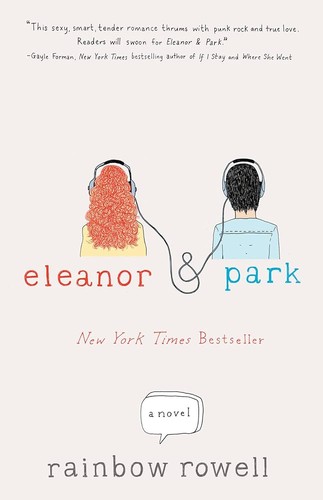 Rainbow Rowell: Eleanor & Park (2013, St. Martin's Griffin)