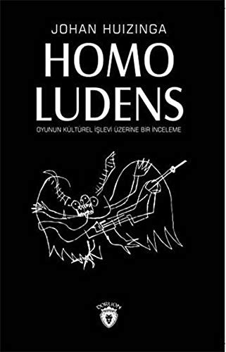 Johan Huizinga: Homo Ludens (Paperback, Dorlion Yayinlari)