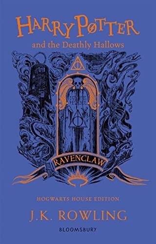 J. K. Rowling, J.K Rowling: Harry Potter and the Deathly Hallows - Ravenclaw Edition (2021, Bloomsbury Publishing Plc)