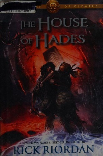 Rick Riordan: The House of Hades (2013, Disney-Hyperion Books)