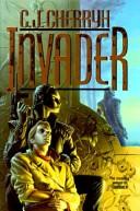 C.J. Cherryh: Invader (1995, DAW Books, Distributed by Penguin U.S.A.)