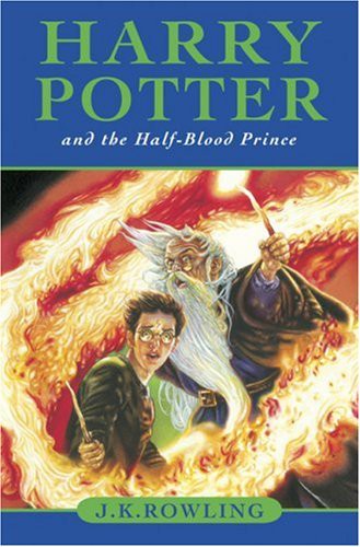 J. K. Rowling: Harry Potter and the Half-Blood Prince (Hardcover, Raincoast Books)