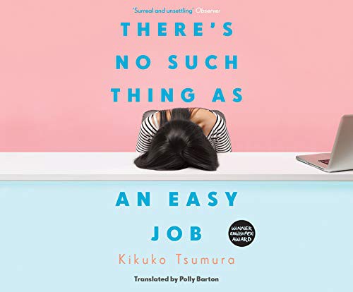 Cindy Kay, Kikuko Tsumura: There's No Such Thing as an Easy Job (AudiobookFormat, Dreamscape Media)