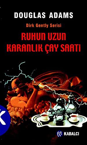 Douglas Adams: Ruhun Uzun Karanlik Cay Saati (Paperback, Kabalci Yayinevi)